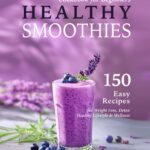 The Complete 30-Day Whole Food Cookbook for Beginners: Simpl…