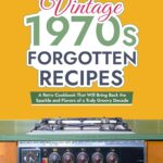 The Complete Make-Ahead Cookbook: From Appetizers to Dessert…