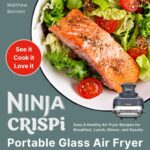 Ninja Air Fryer Cookbook with Pictures: Step-by-Step Recipes…