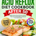 Super Easy Fatty Liver Diet Cookbook After 60: A Science-Bac…