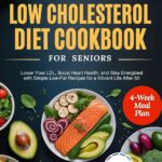 Super Easy Dash Diet Cookbook for Seniors: A 4-Week Plan wit…